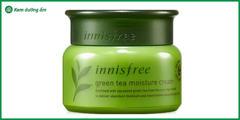 Innisfree Green Tea Moisture Cream – Kem dưỡng ẩm từ thiên nhiên